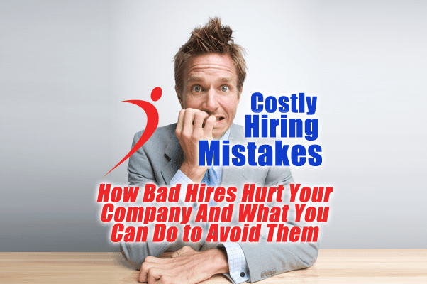 Costly Hiring Mistakes