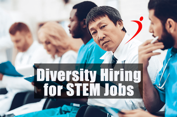 Diversity Hires for STEM Jobs