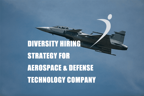Case Study: Diversity Recruiting for Aerospace & Defense Company