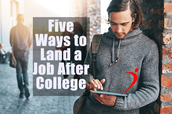 How To Find a Job After College