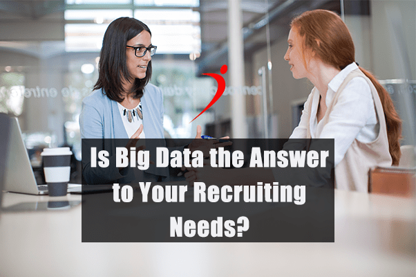 Big Data and Recruitment