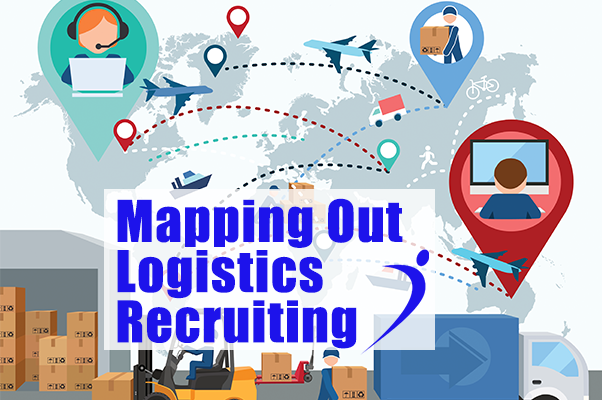 Mapping Out Logistics Recruiting