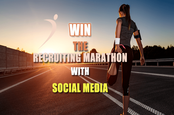 Win the Recruiting Marathon With Social Media